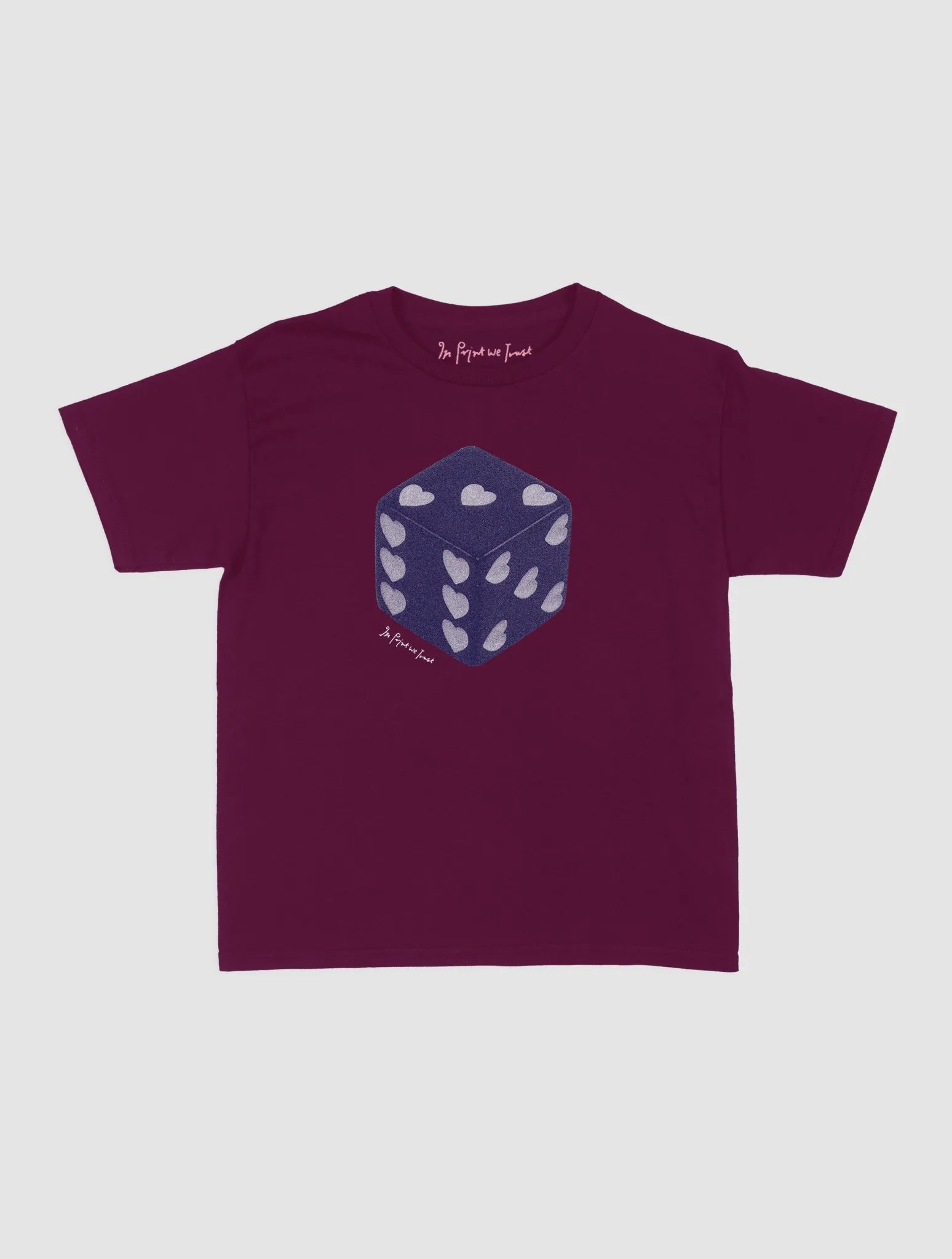 roll the dice baby tee - In Print We Trust