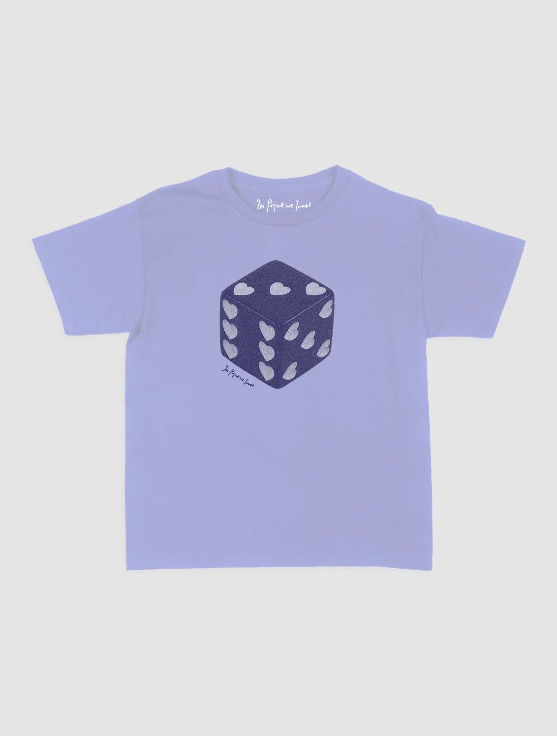 roll the dice baby tee - In Print We Trust