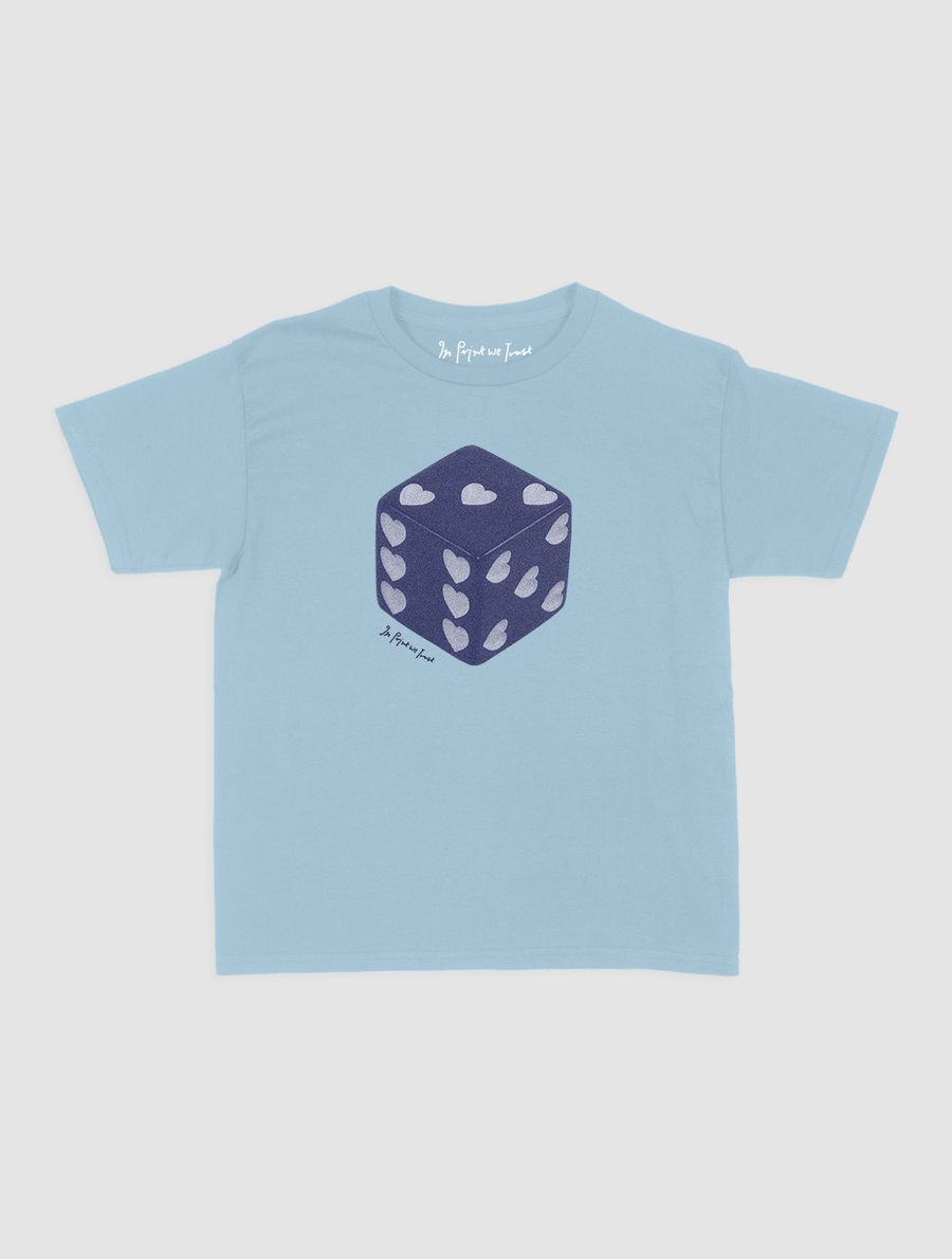 roll the dice baby tee - In Print We Trust