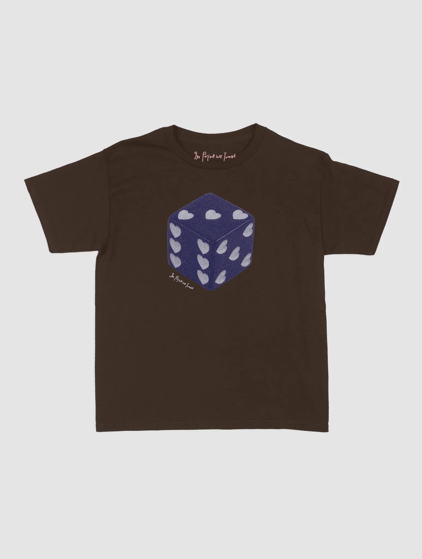 roll the dice baby tee - In Print We Trust