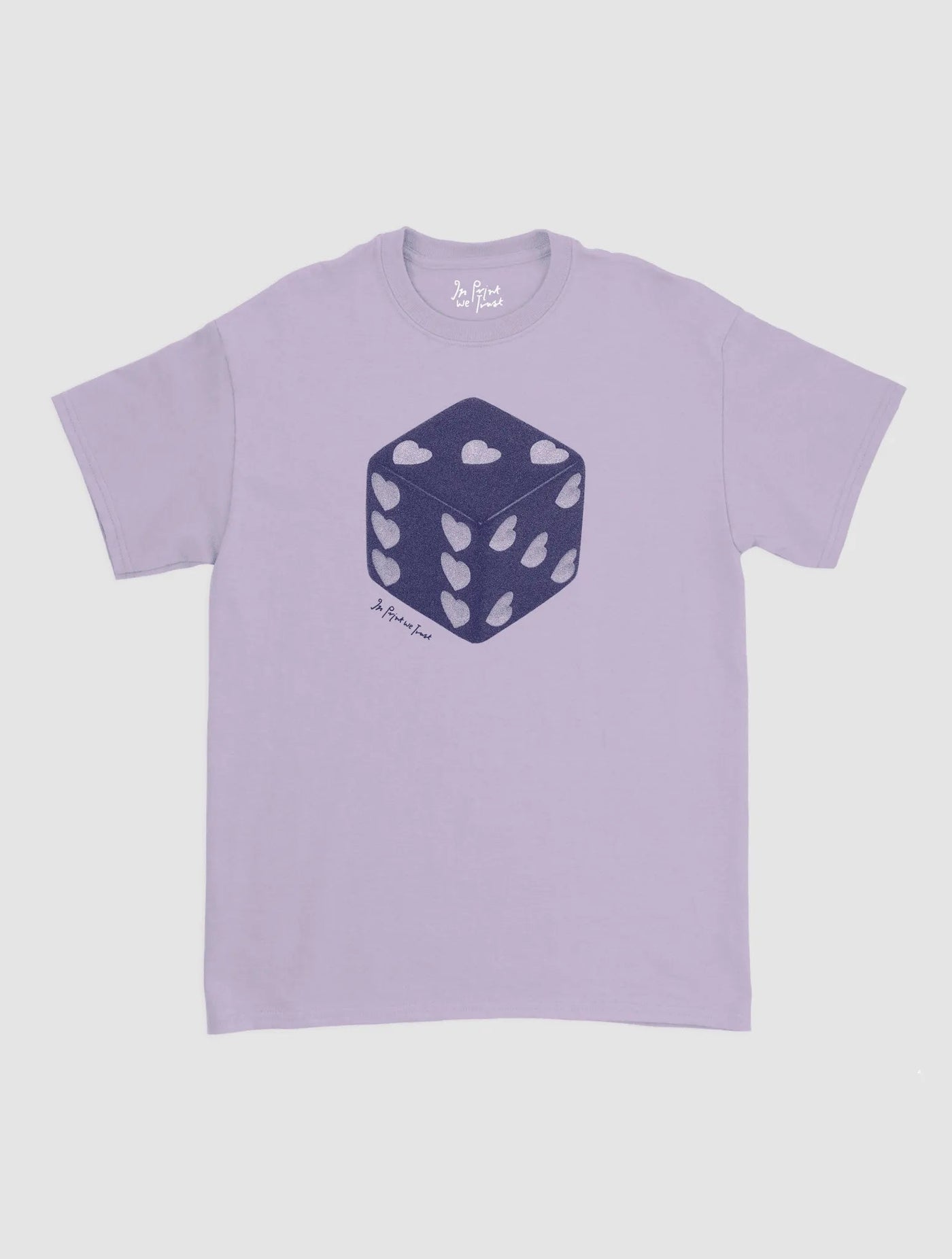 roll the dice classic tee - In Print We Trust