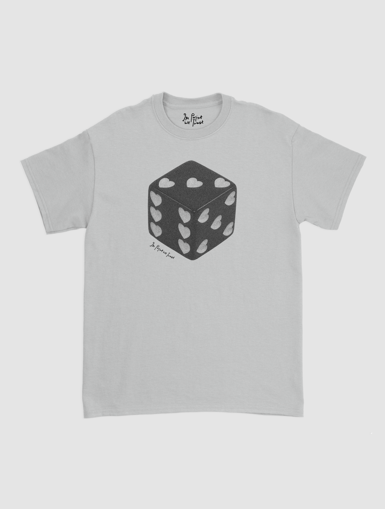 roll the dice classic tee - In Print We Trust