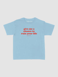 ruin your life baby tee - In Print We Trust