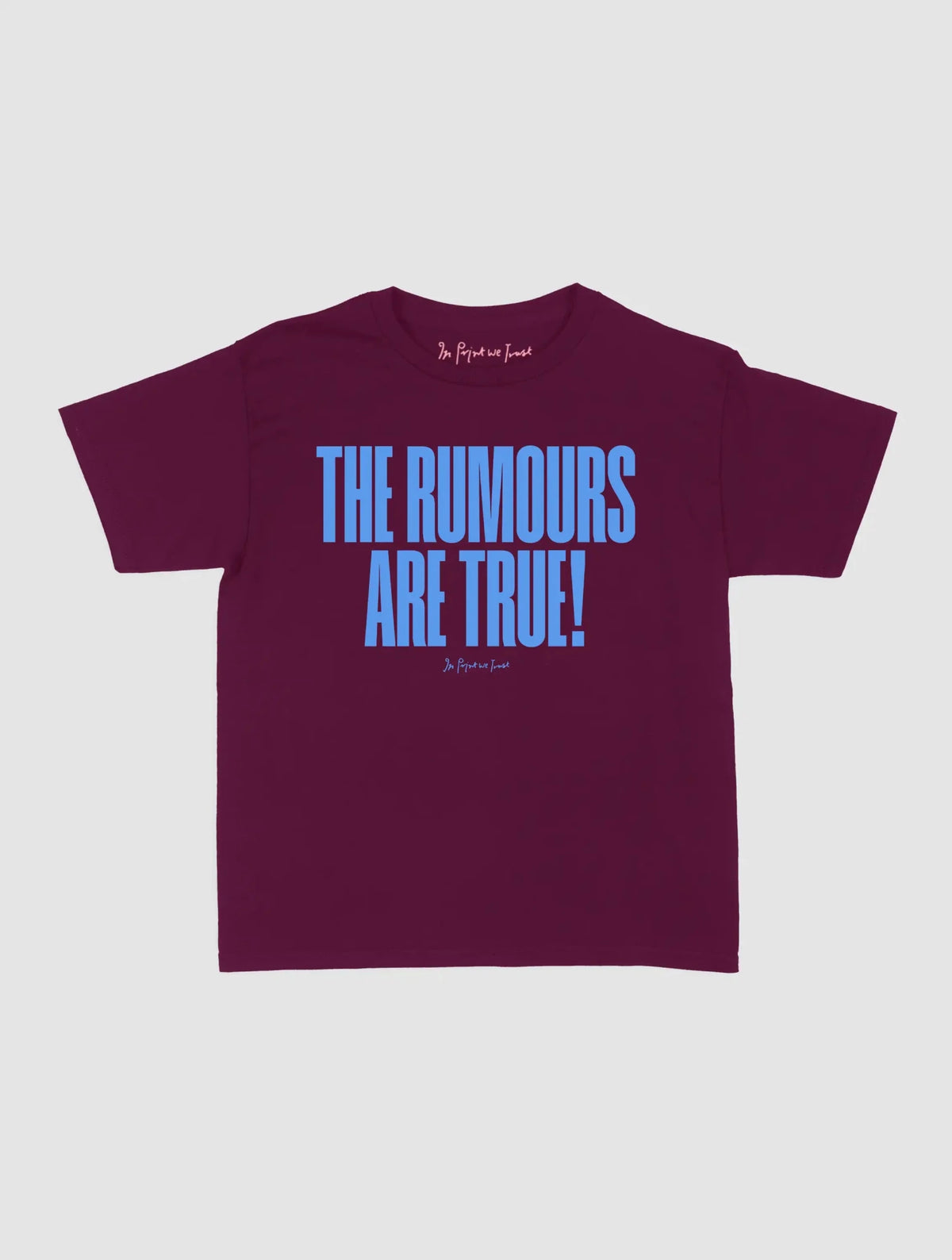rumours baby tee - In Print We Trust