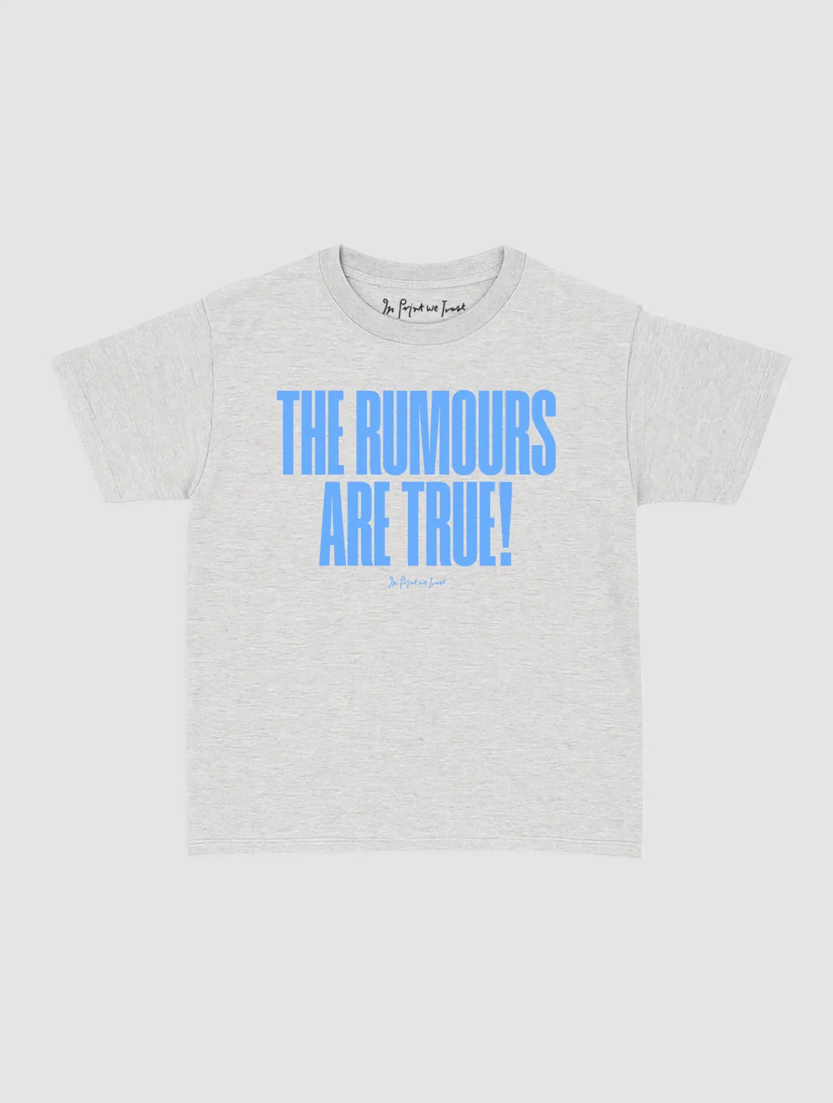 rumours baby tee - In Print We Trust