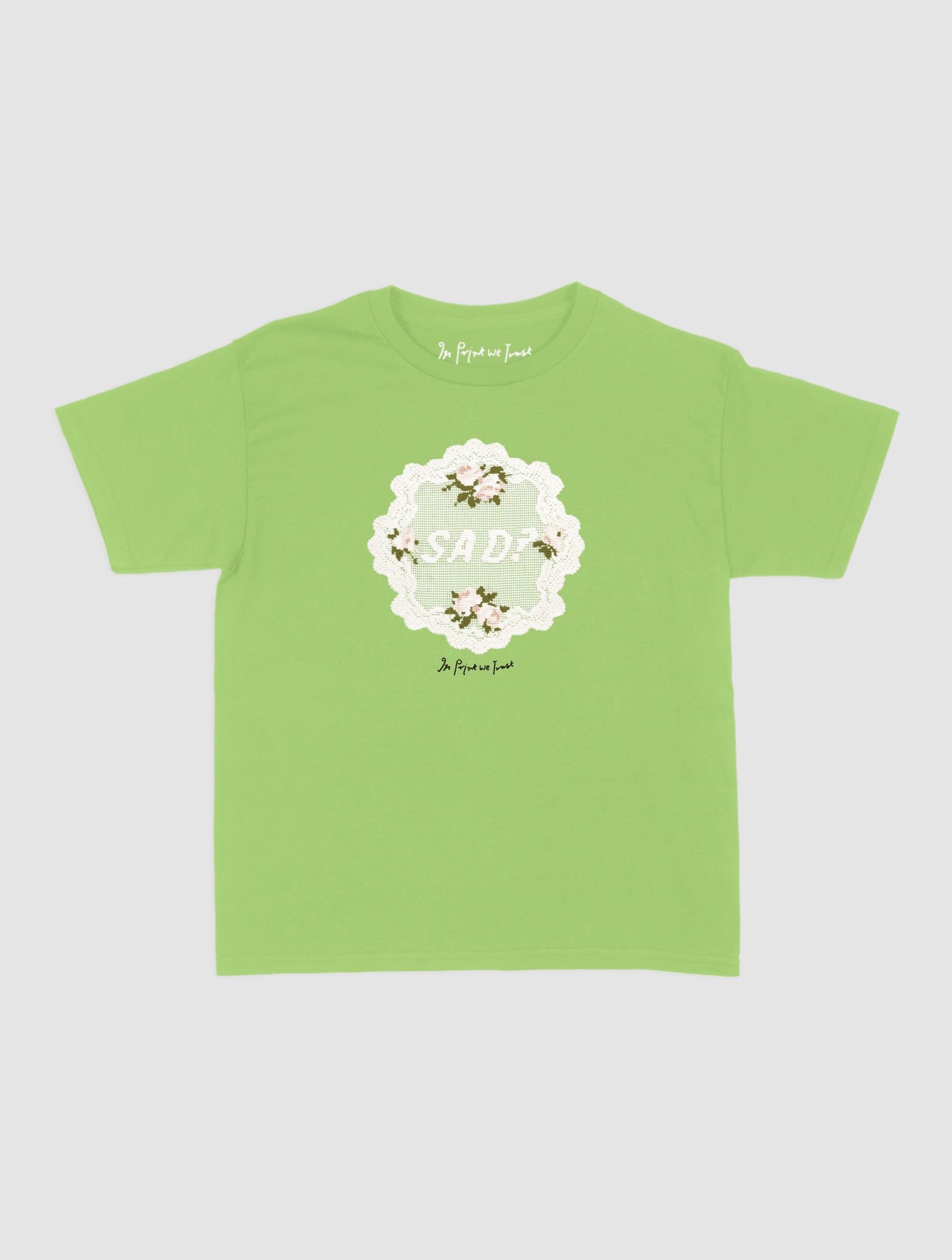sad? crochet baby tee - In Print We Trust