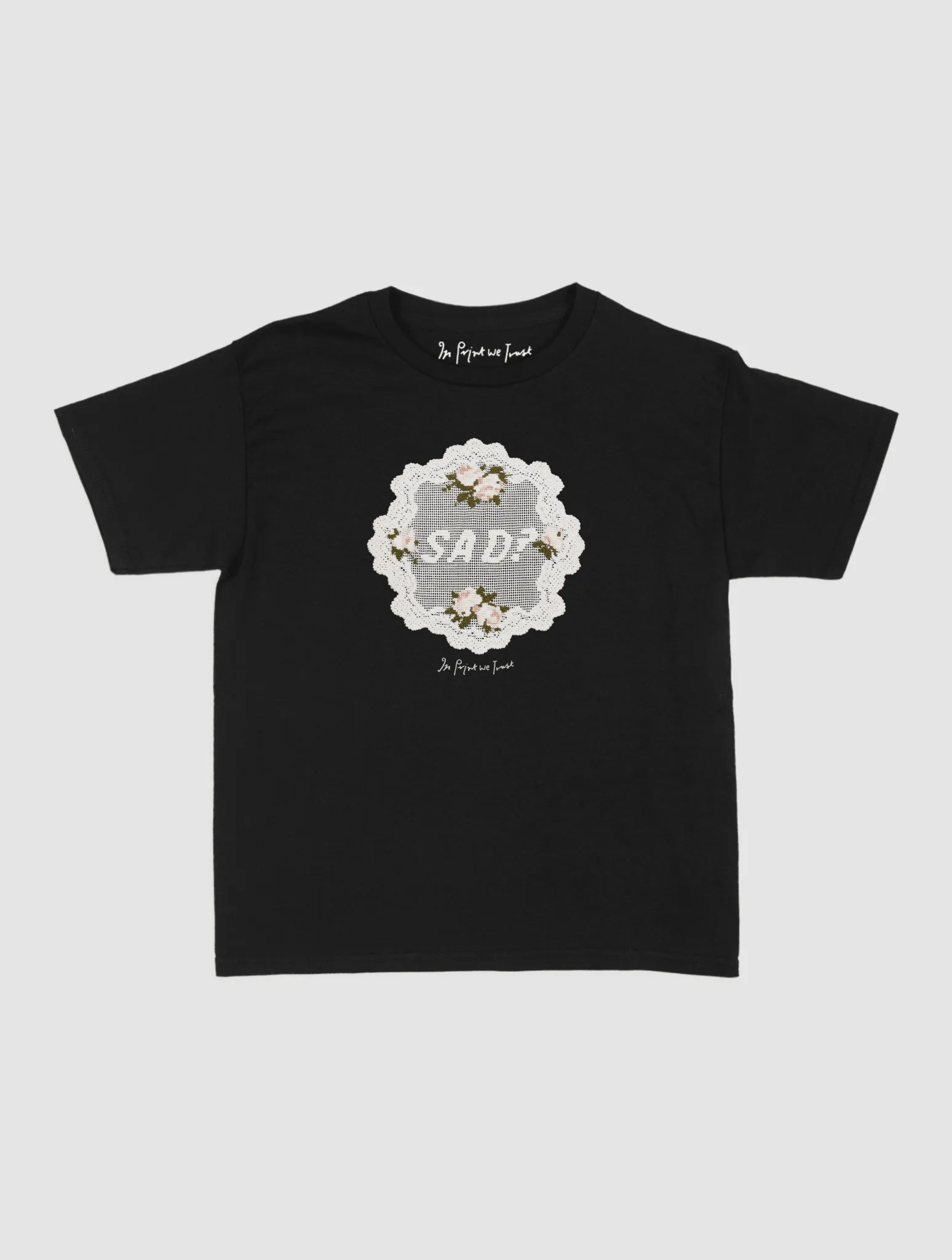 sad? crochet baby tee - In Print We Trust