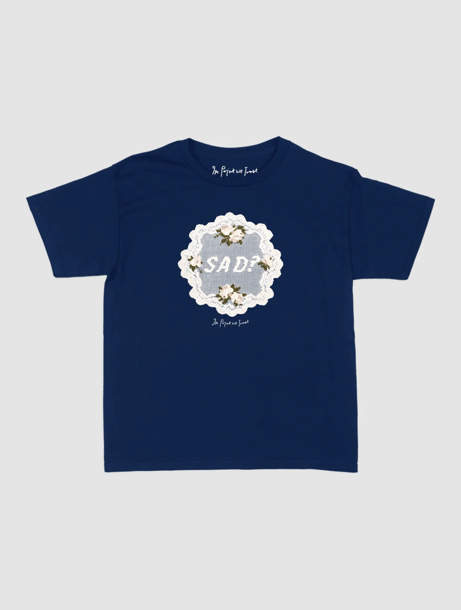 sad? crochet baby tee - In Print We Trust