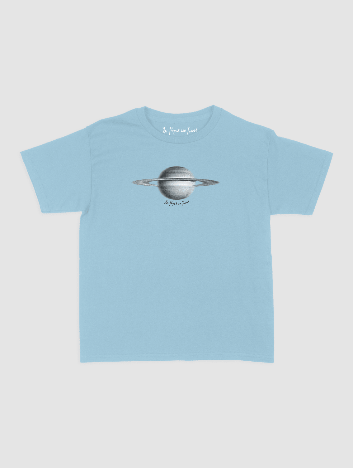 saturn baby tee - In Print We Trust