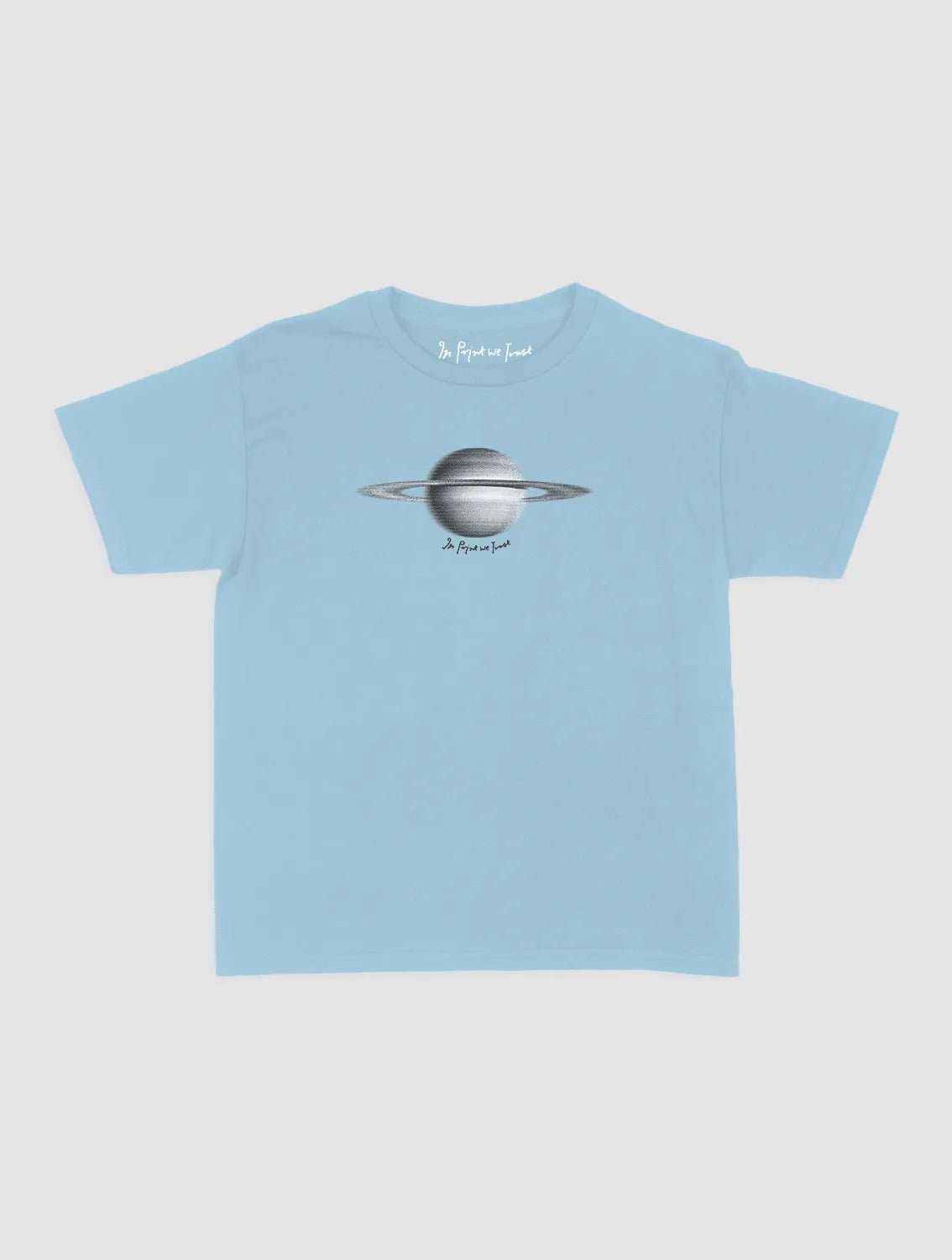saturn baby tee - In Print We Trust
