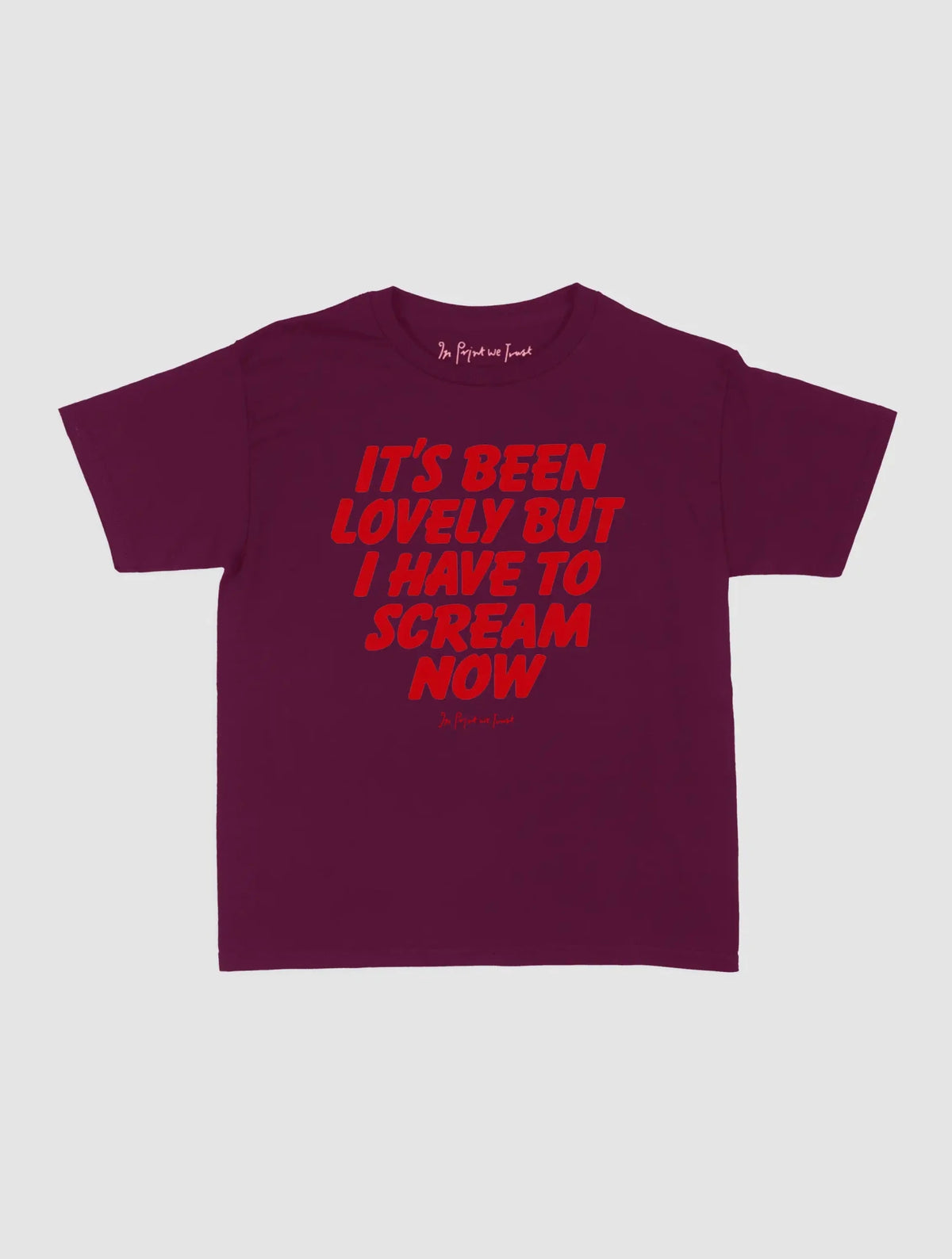 scream baby tee - In Print We Trust