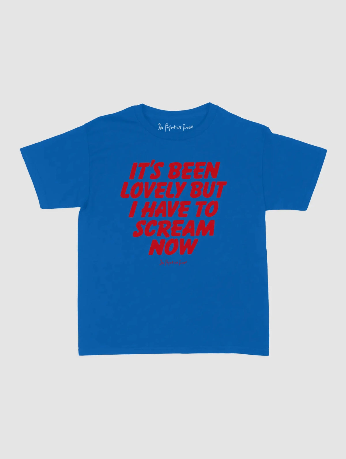 scream baby tee - In Print We Trust
