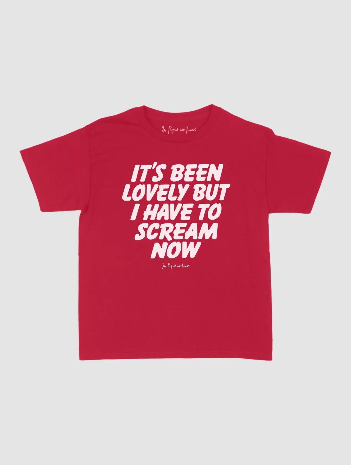 scream baby tee - In Print We Trust