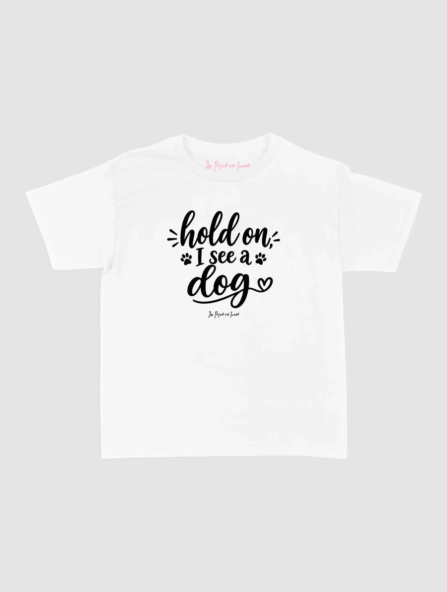see a dog - In Print We Trust
