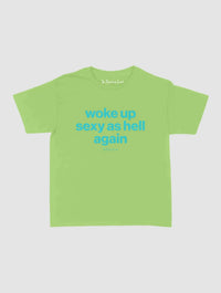 sexy as hell baby tee - In Print We Trust