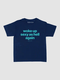 sexy as hell baby tee - In Print We Trust