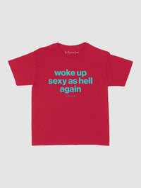sexy as hell baby tee - In Print We Trust