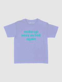 sexy as hell baby tee - In Print We Trust