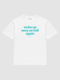 sexy as hell heavyweight tee - In Print We Trust