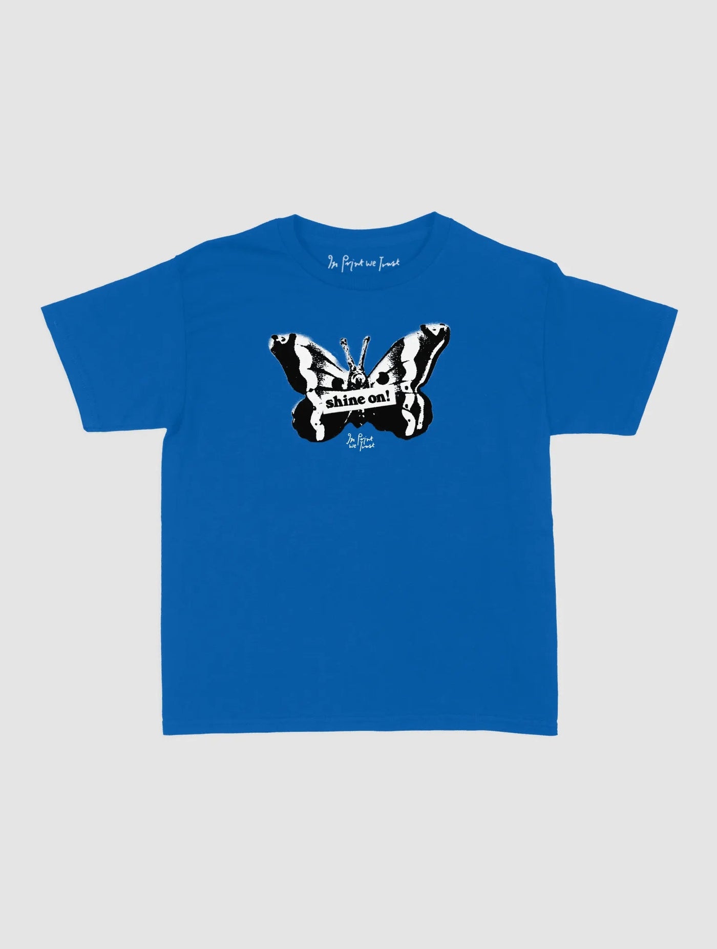 shine on baby tee - In Print We Trust