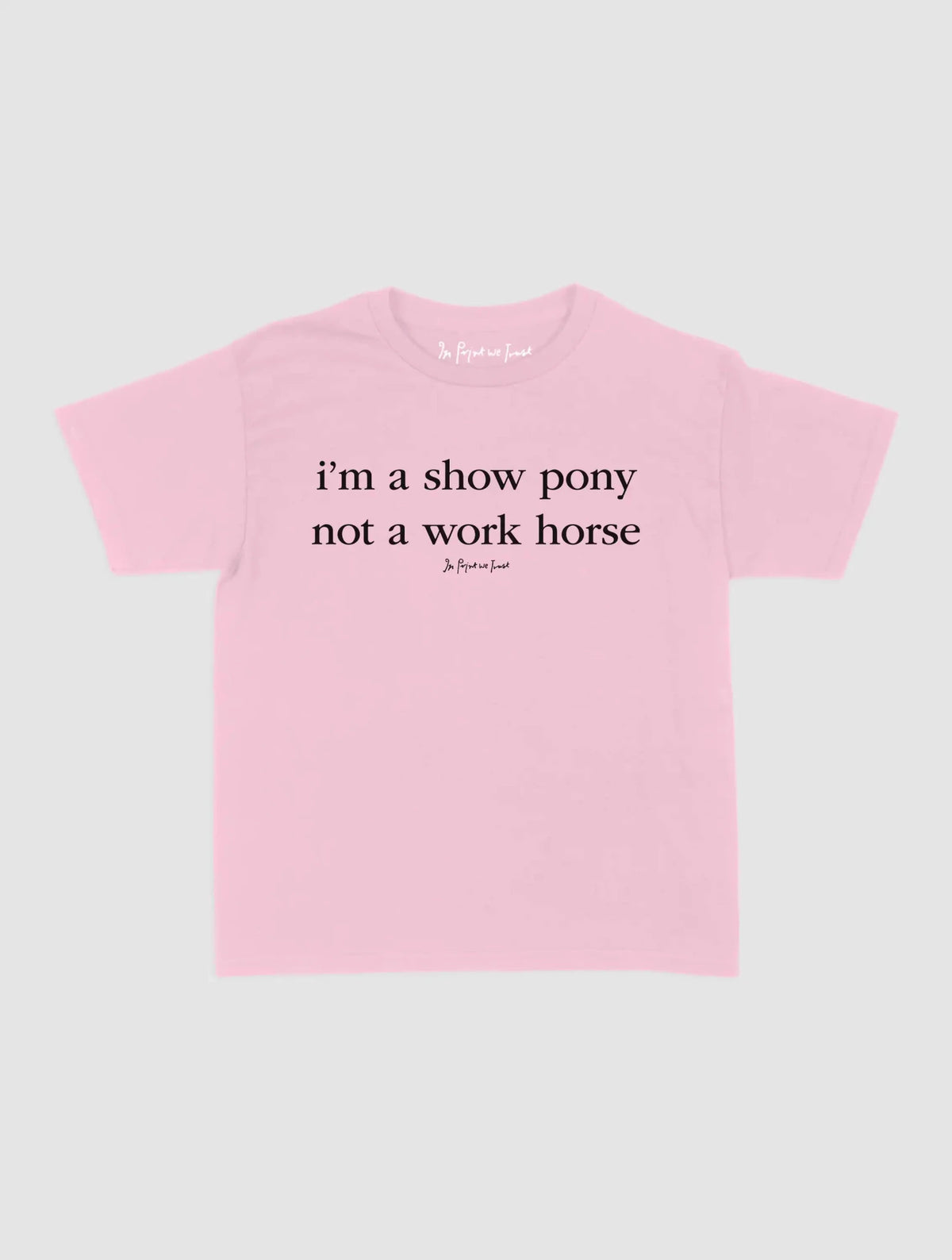 show pony baby tee - In Print We Trust