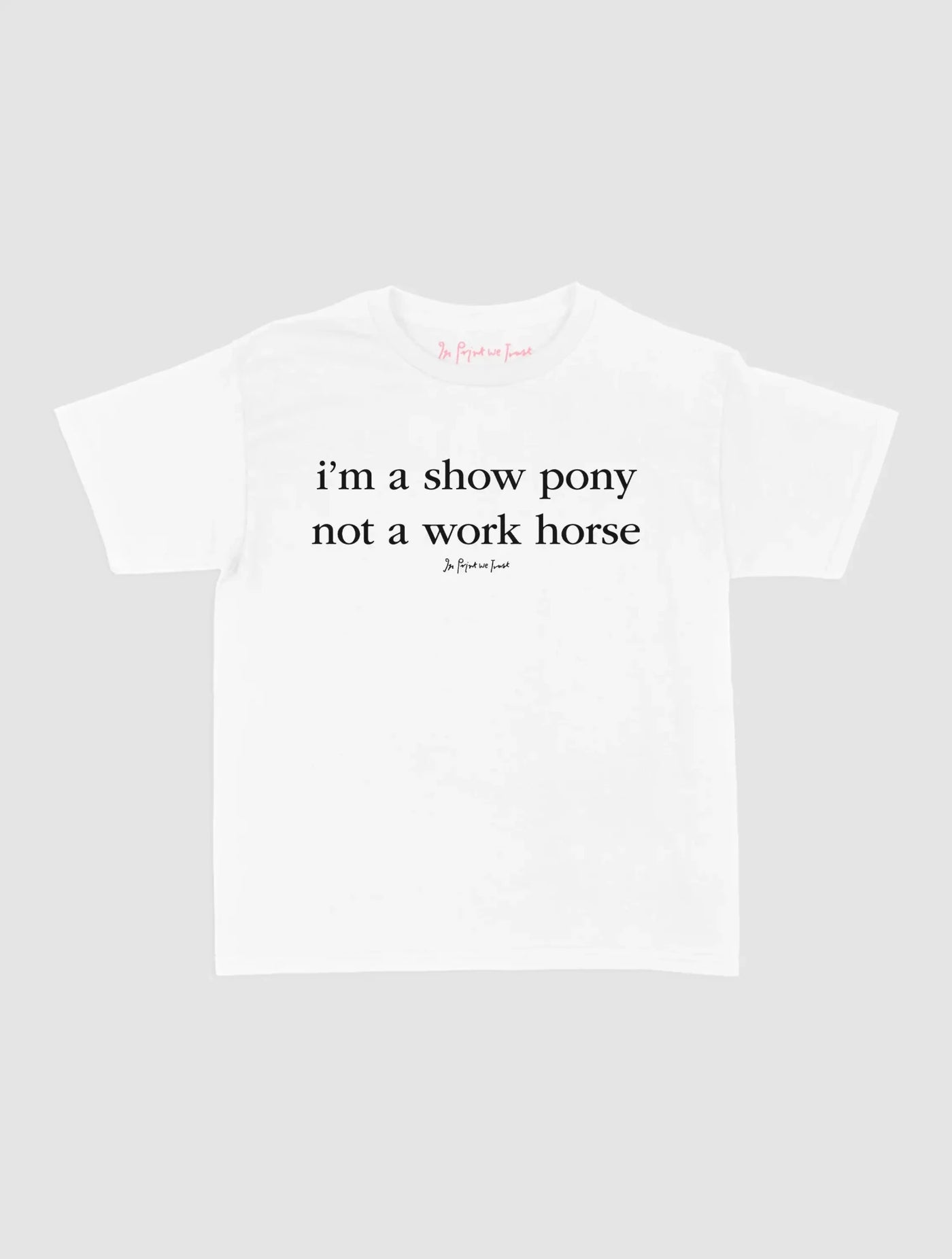 show pony baby tee - In Print We Trust