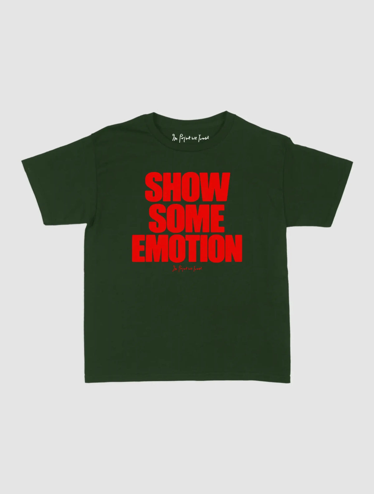 show some emotion baby tee - In Print We Trust