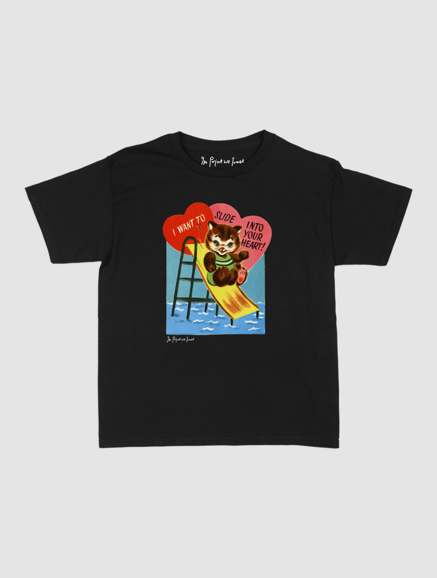 slide into your heart baby tee - In Print We Trust