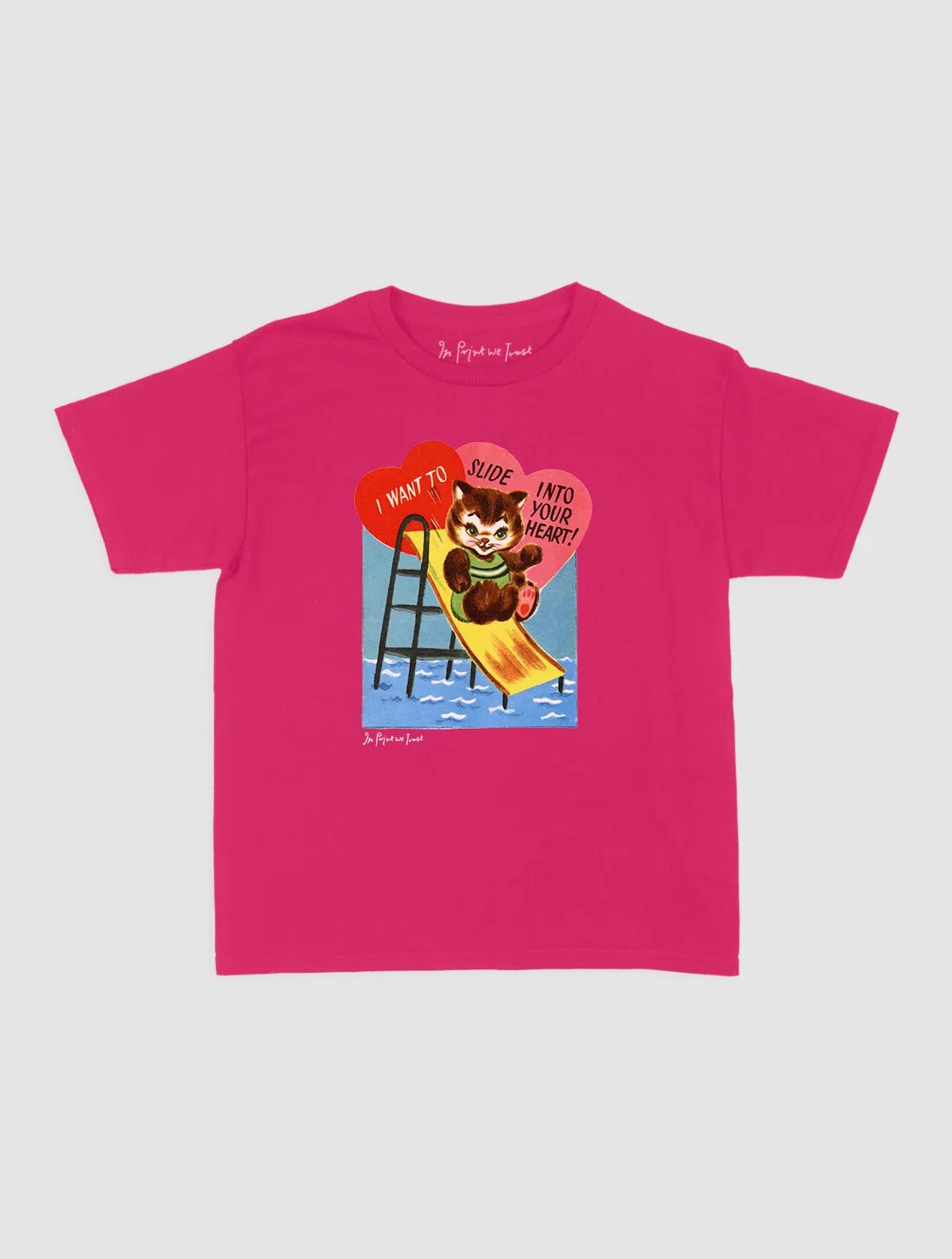 slide into your heart baby tee - In Print We Trust