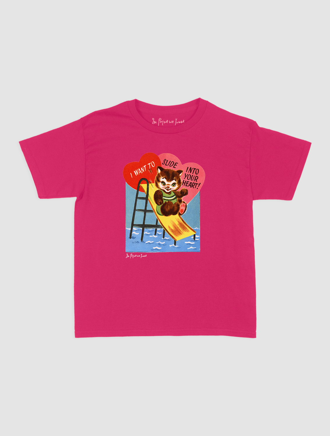 slide into your heart baby tee - In Print We Trust
