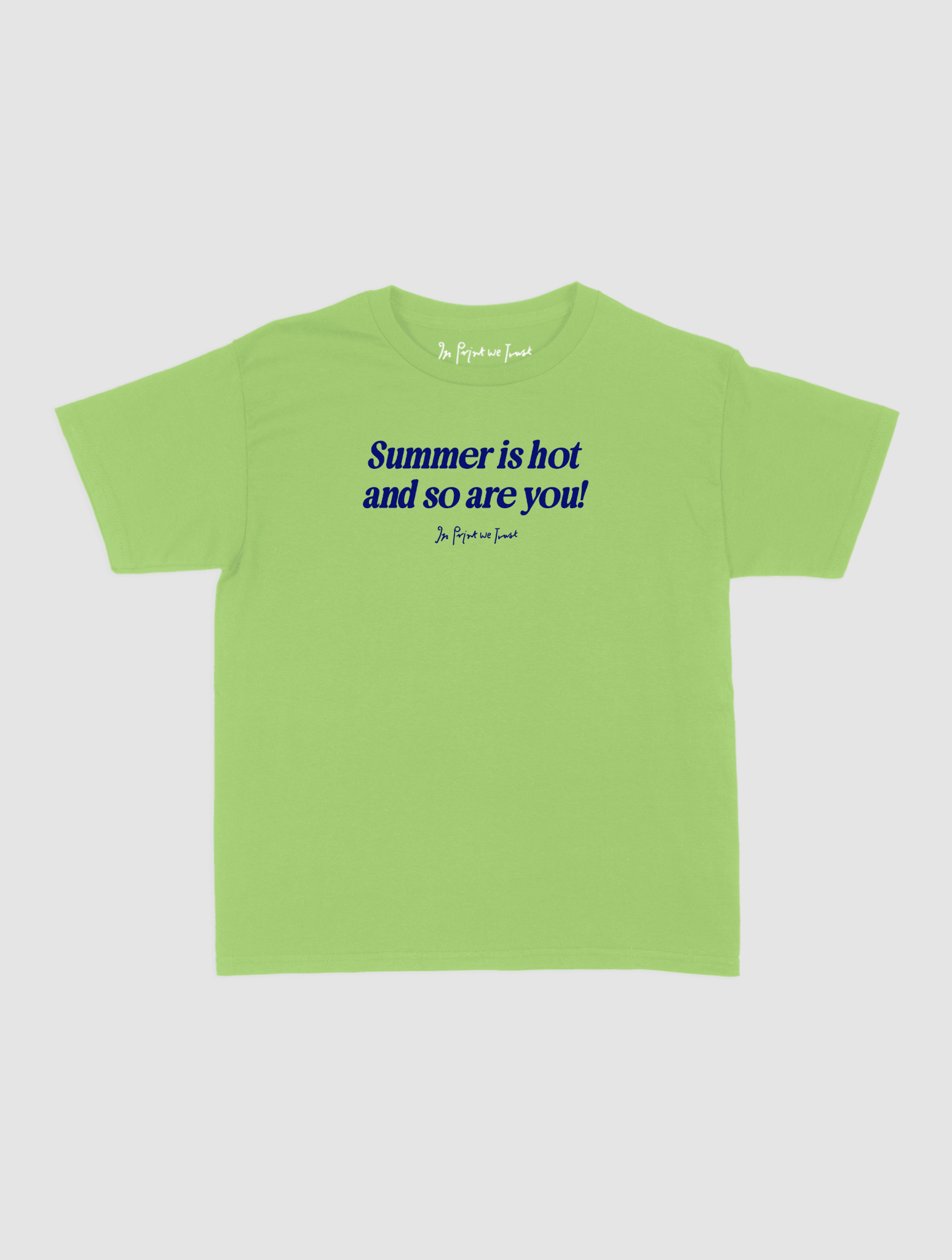 so are you baby tee - In Print We Trust
