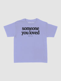 someone you loved baby tee - In Print We Trust