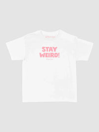stay weird baby tee - In Print We Trust