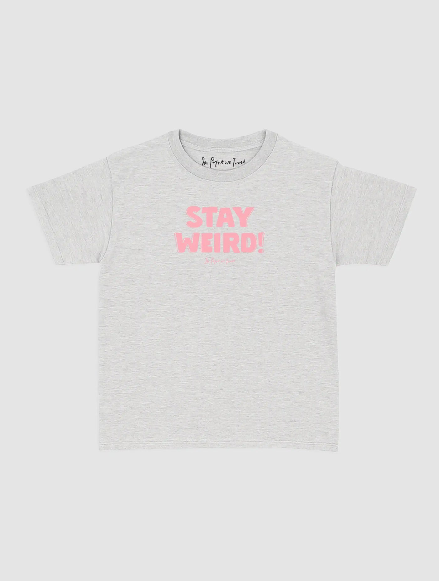 stay weird baby tee