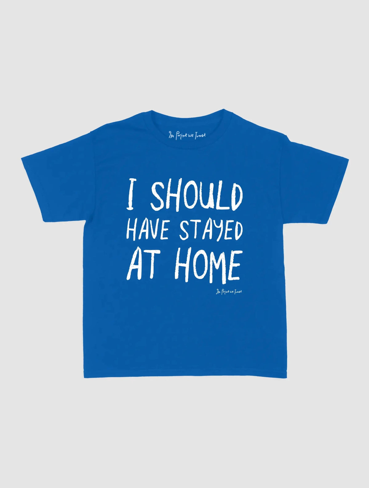 stayed at home baby tee - In Print We Trust