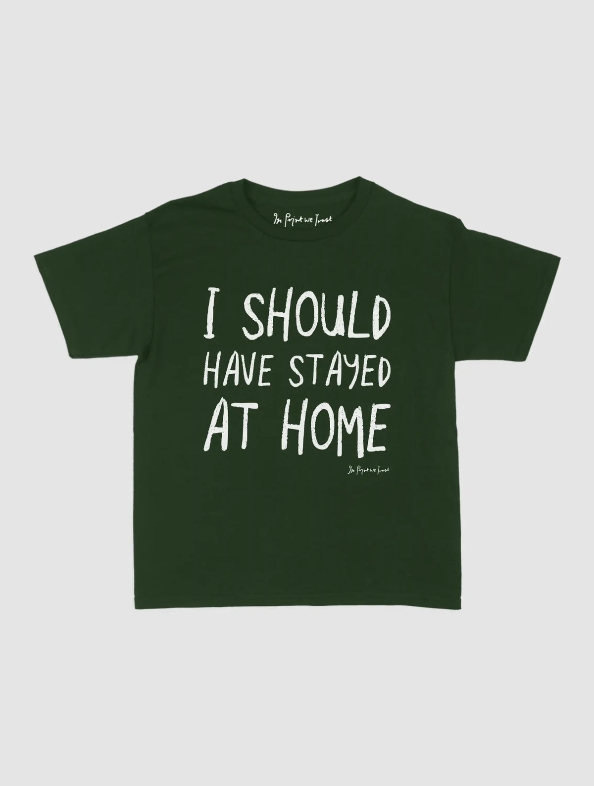stayed at home baby tee - In Print We Trust