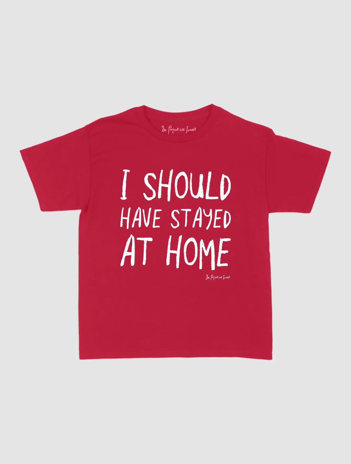 stayed at home baby tee - In Print We Trust