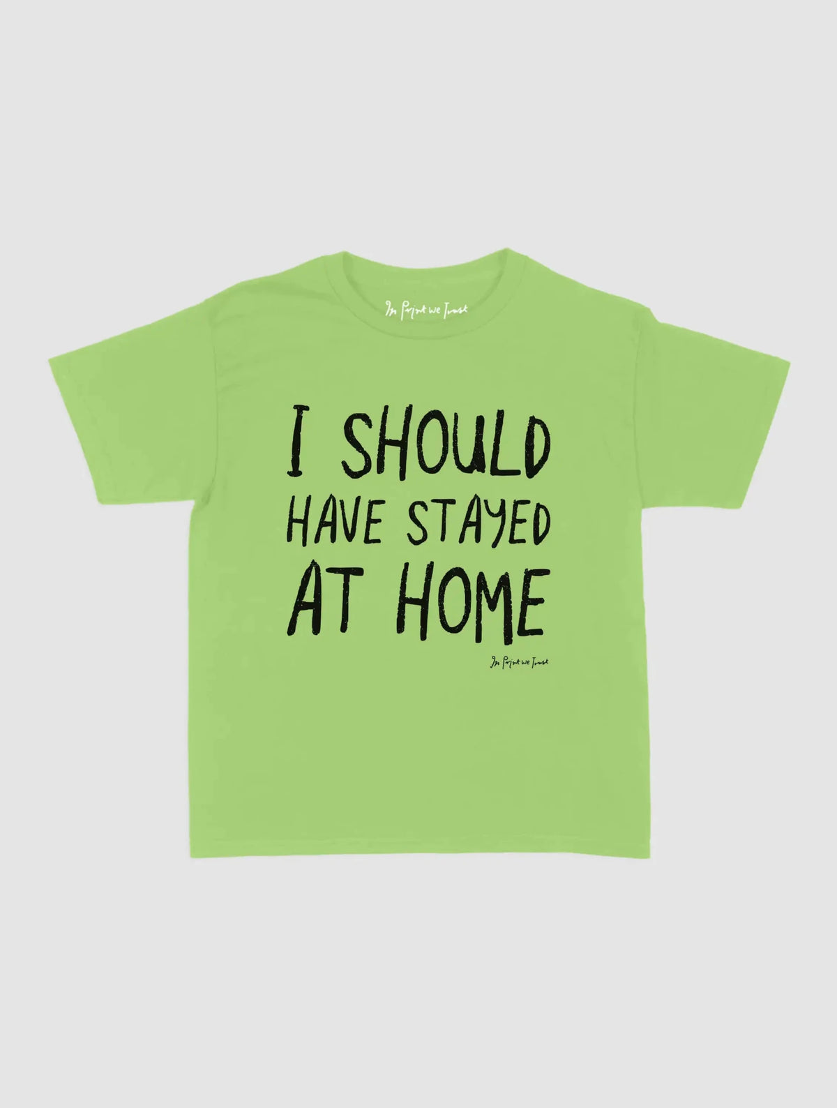 stayed at home baby tee - In Print We Trust