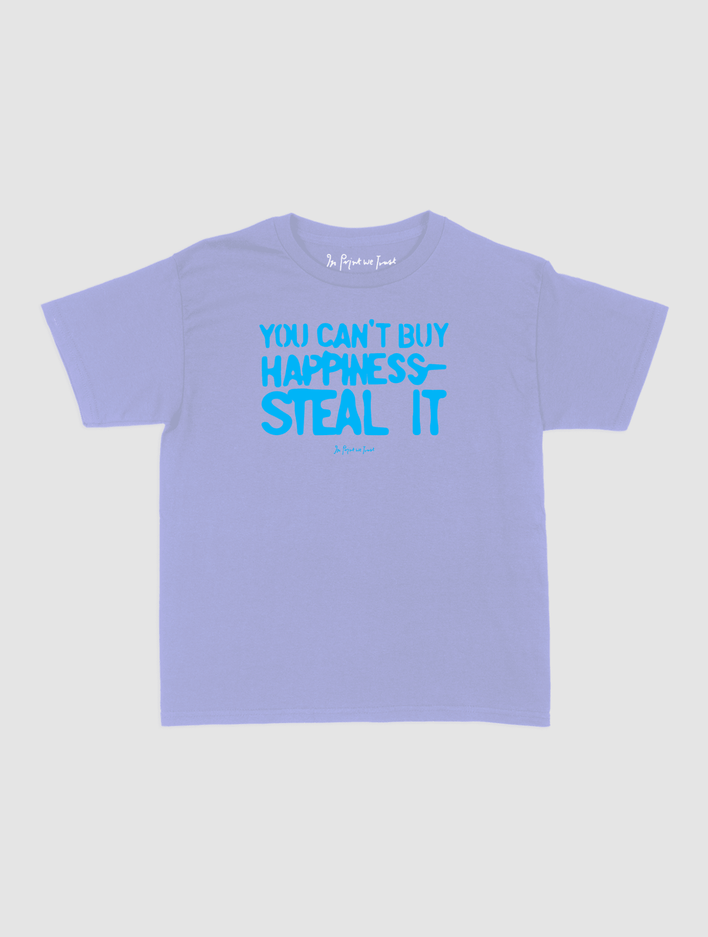 steal it baby tee - In Print We Trust