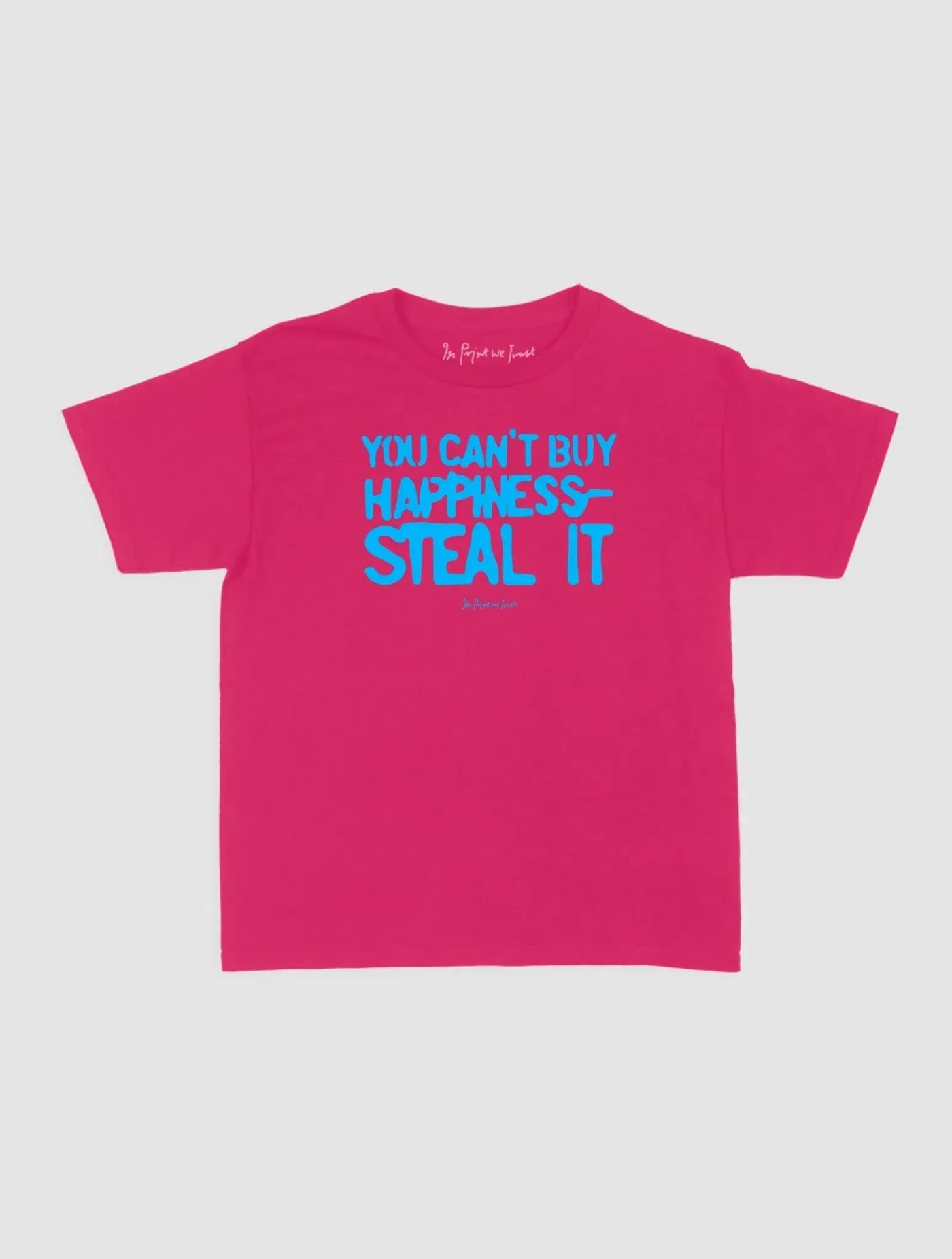 steal it baby tee - In Print We Trust