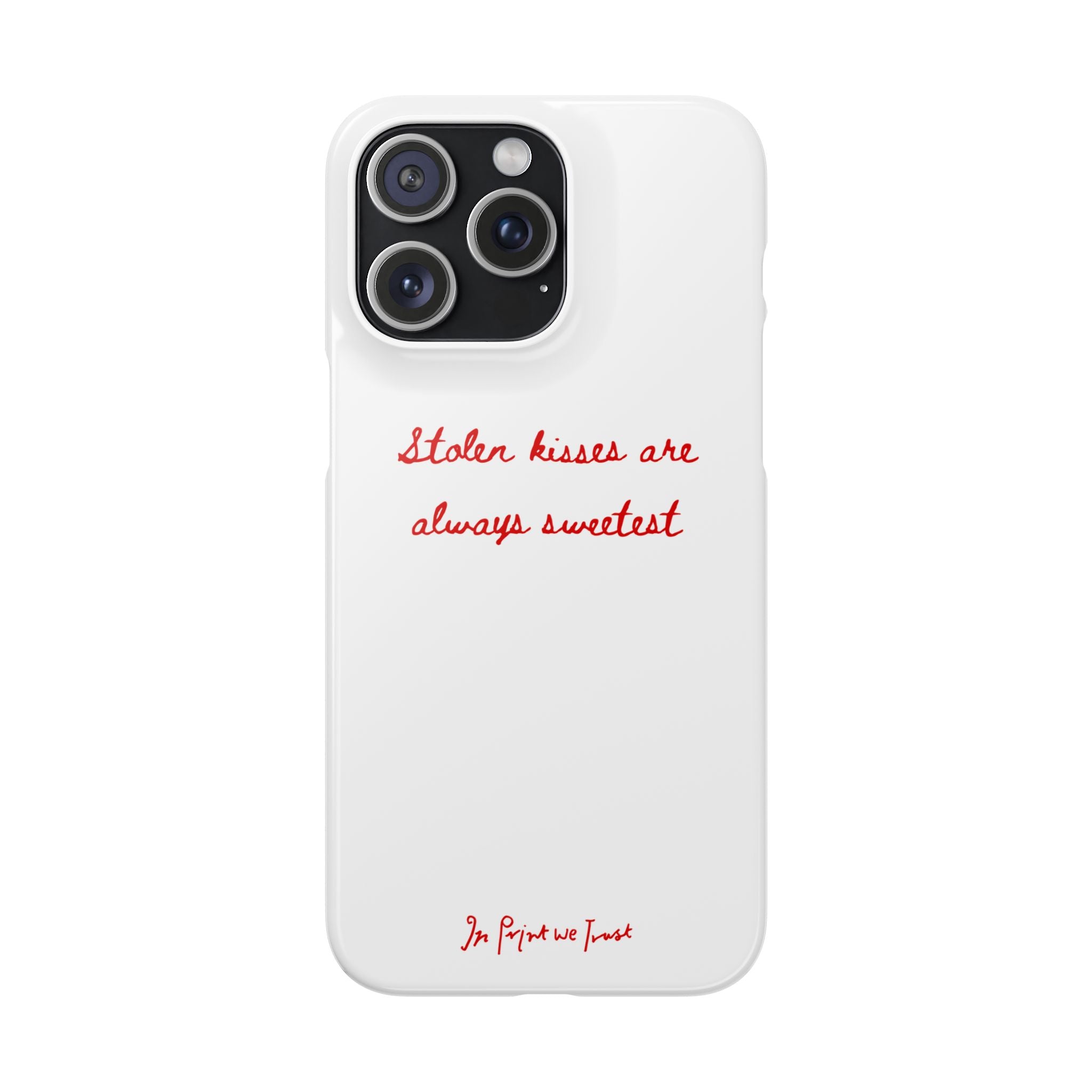 stolen kisses iPhone case - In Print We Trust