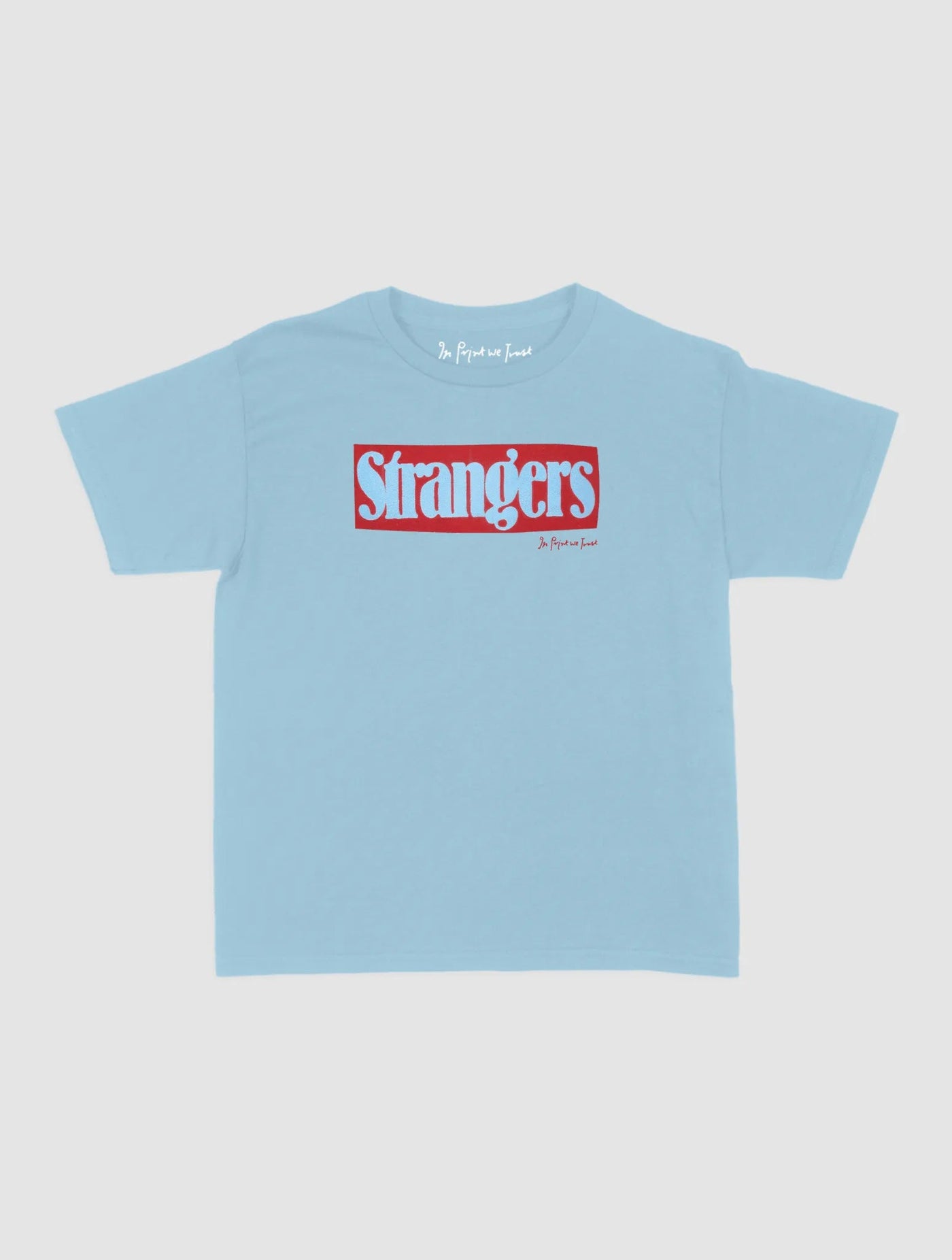 strangers baby tee - In Print We Trust