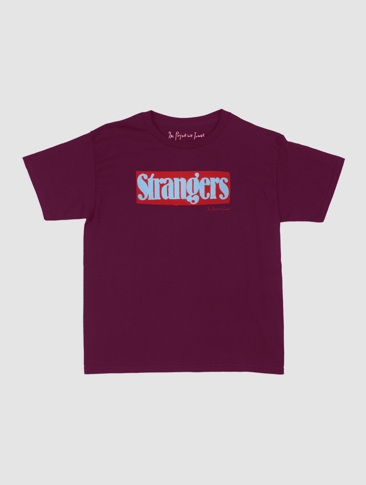 strangers baby tee - In Print We Trust