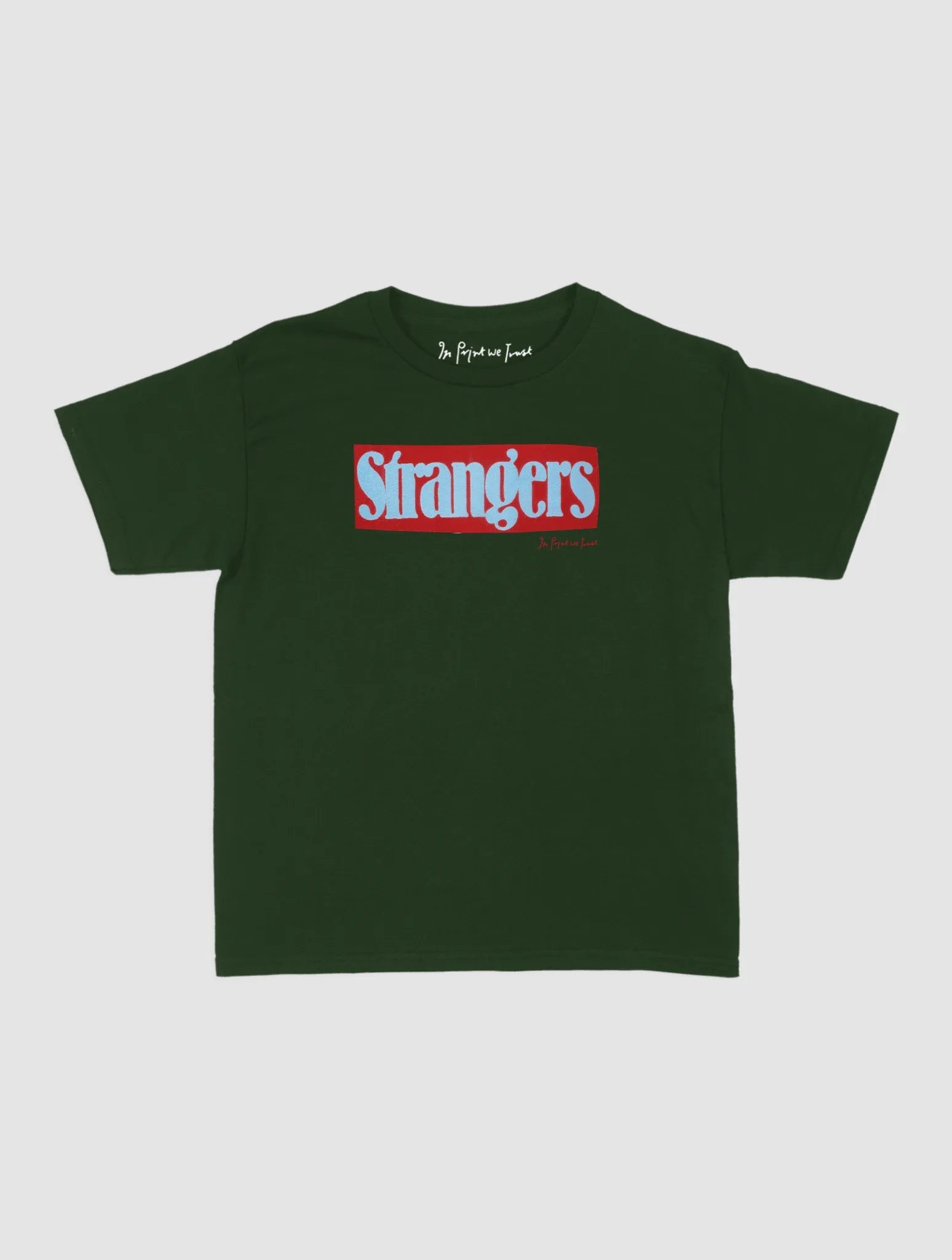 strangers baby tee - In Print We Trust