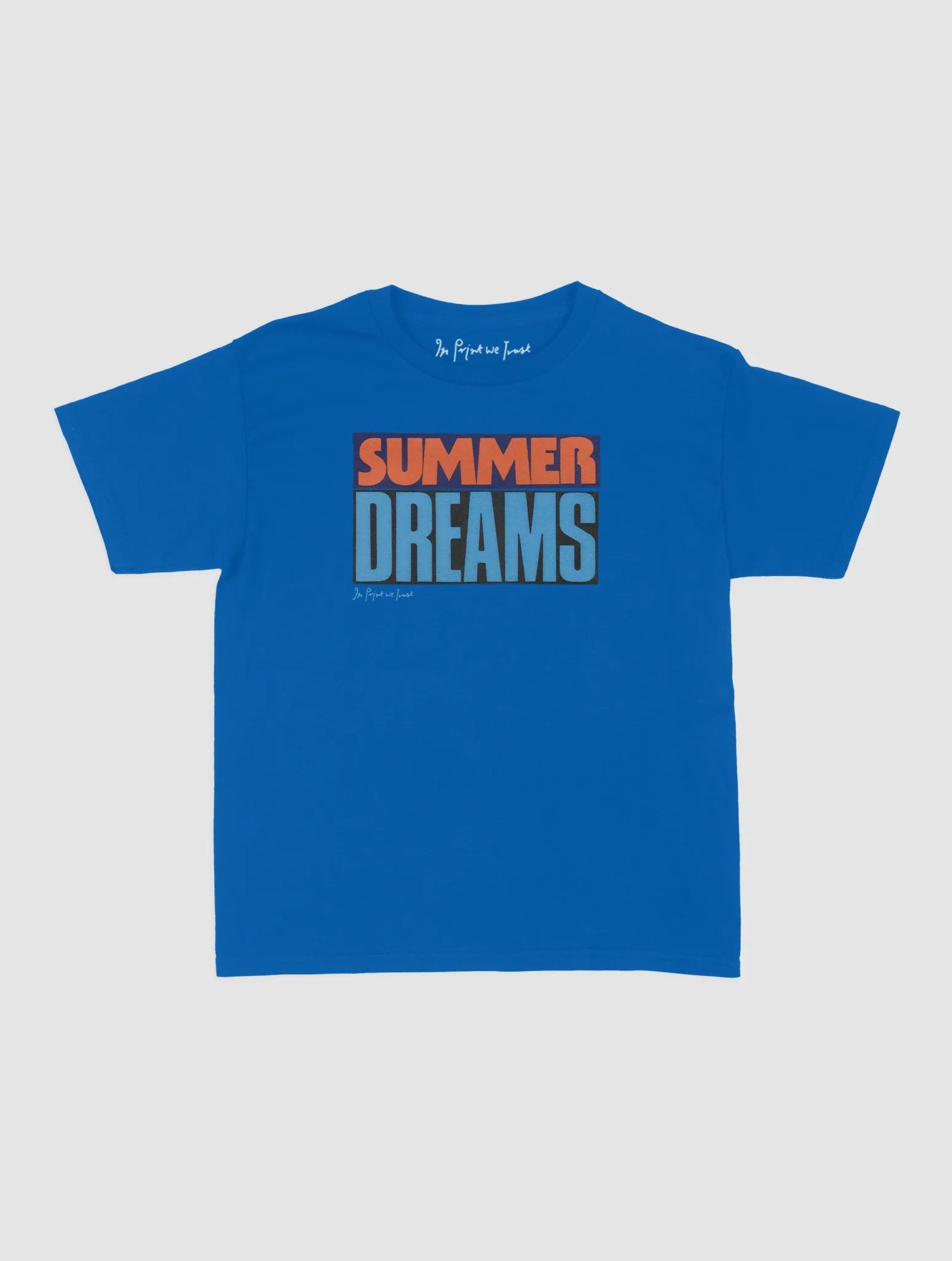 summer dreams baby tee - In Print We Trust