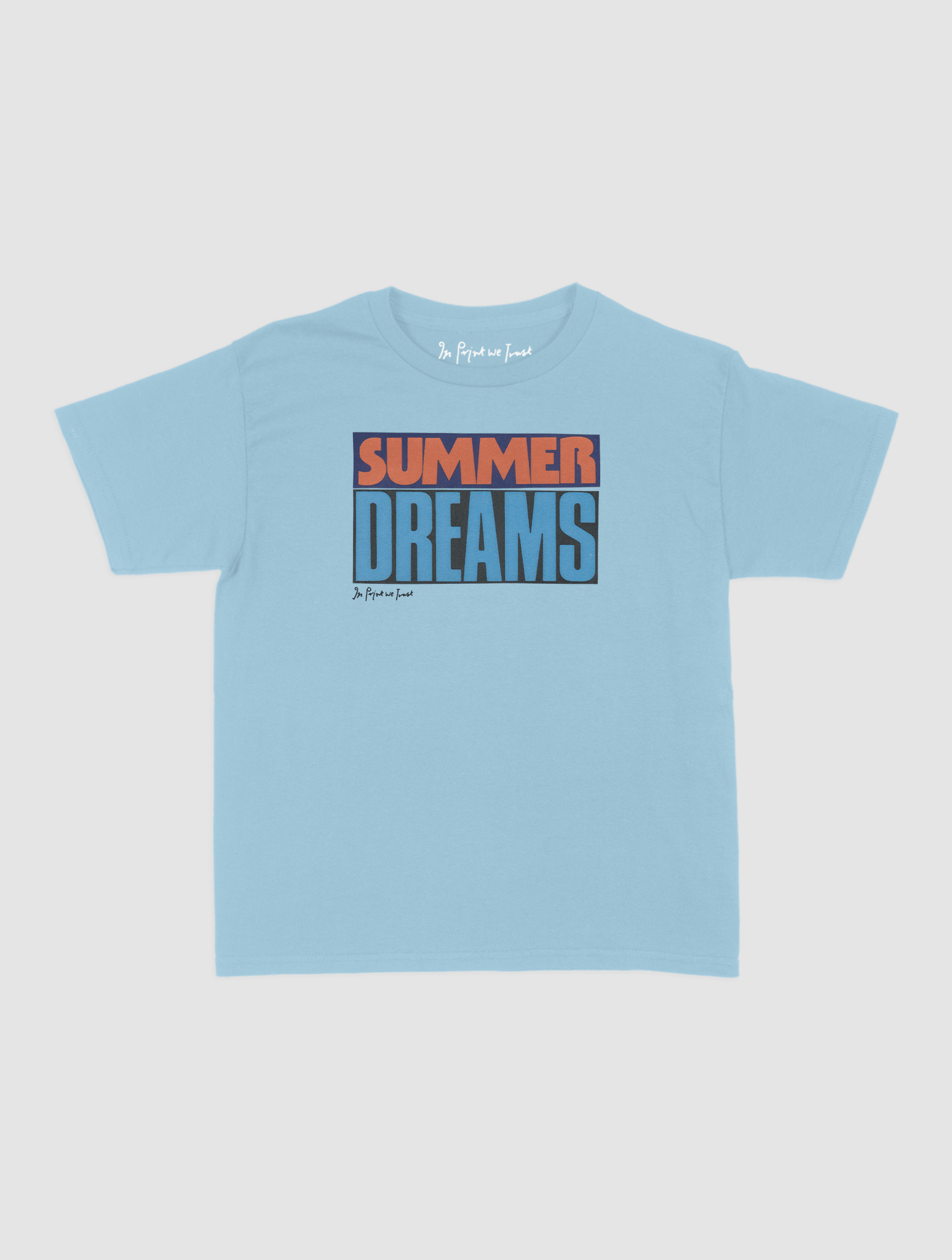 summer dreams baby tee - In Print We Trust