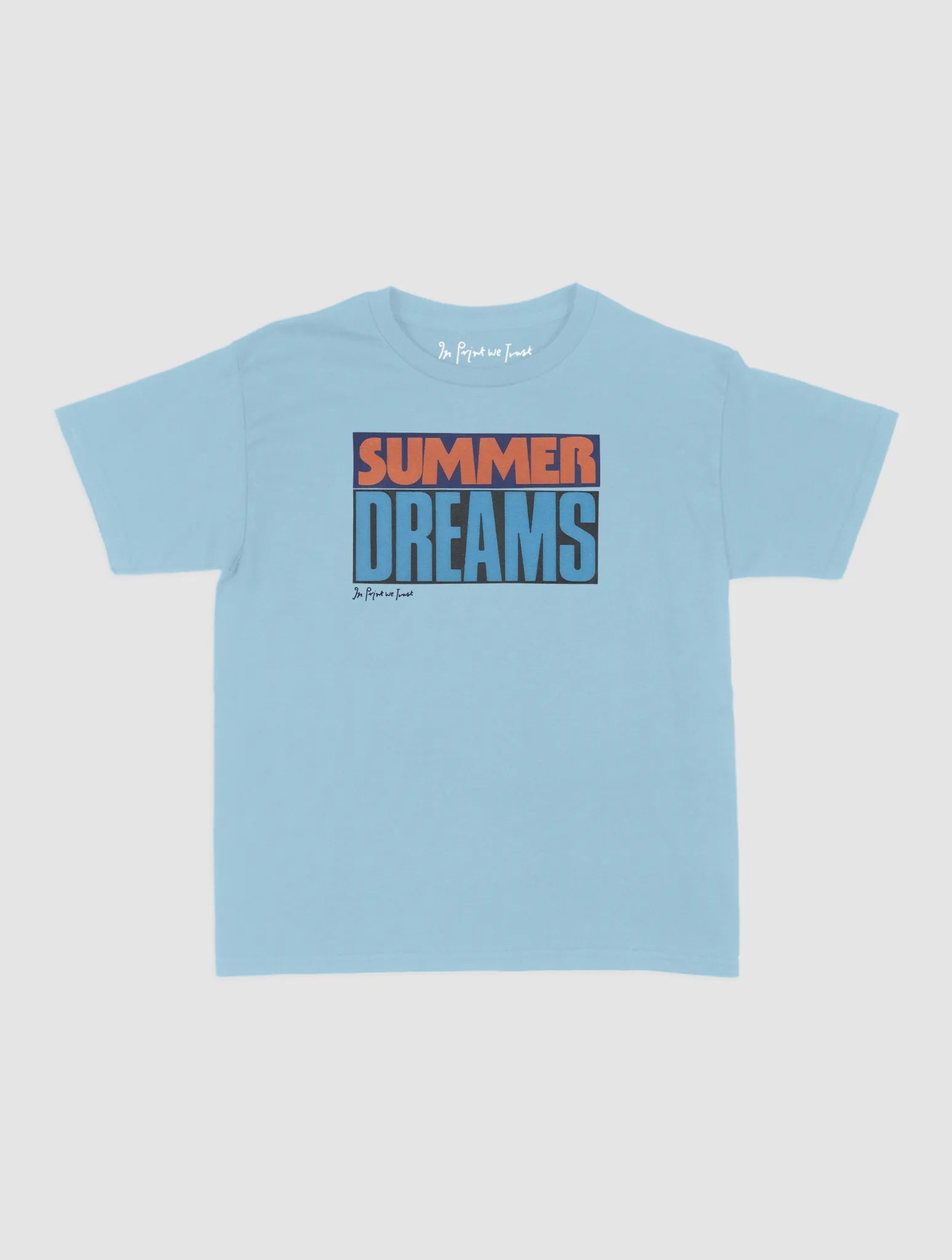summer dreams baby tee - In Print We Trust