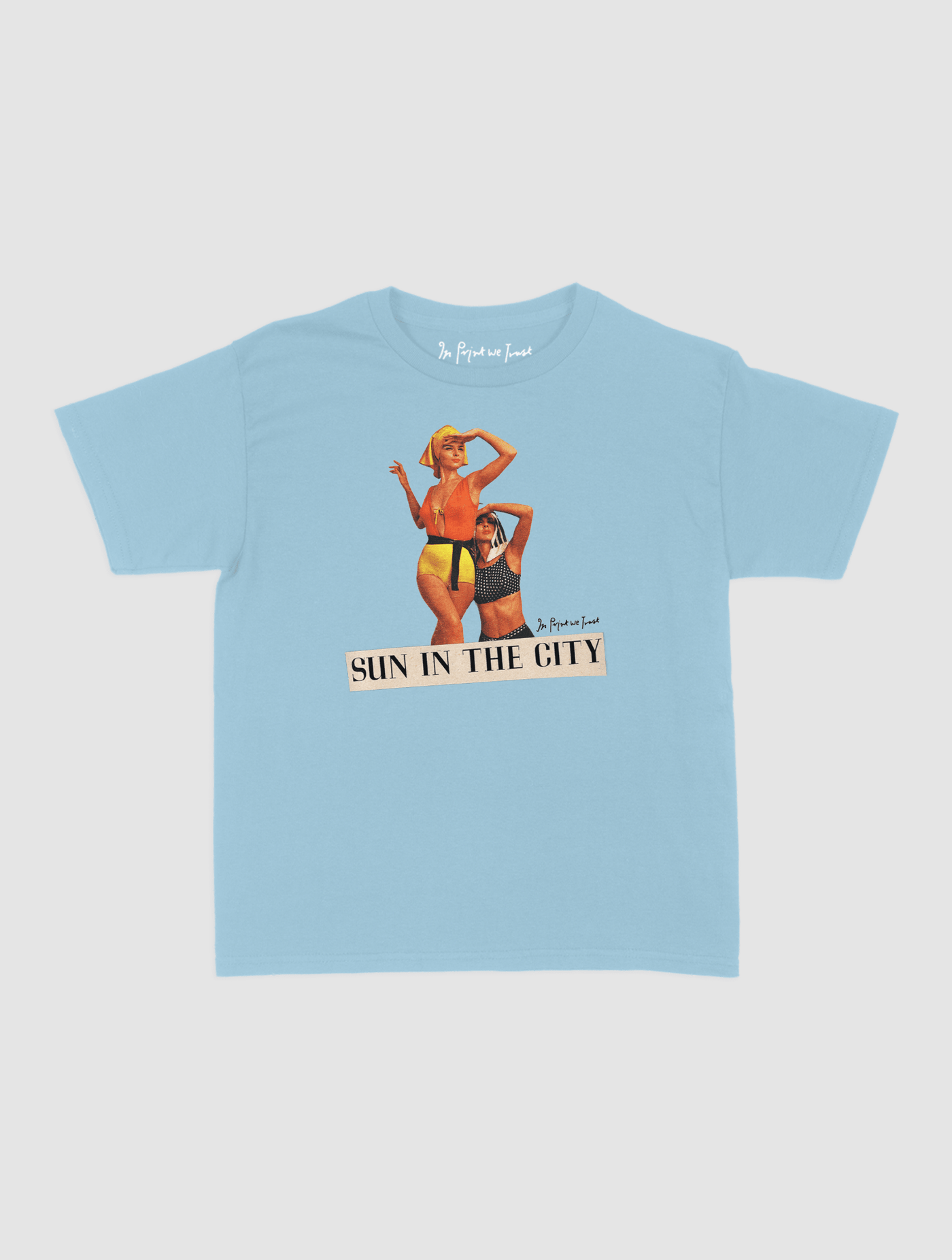 sun in the city baby tee - In Print We Trust