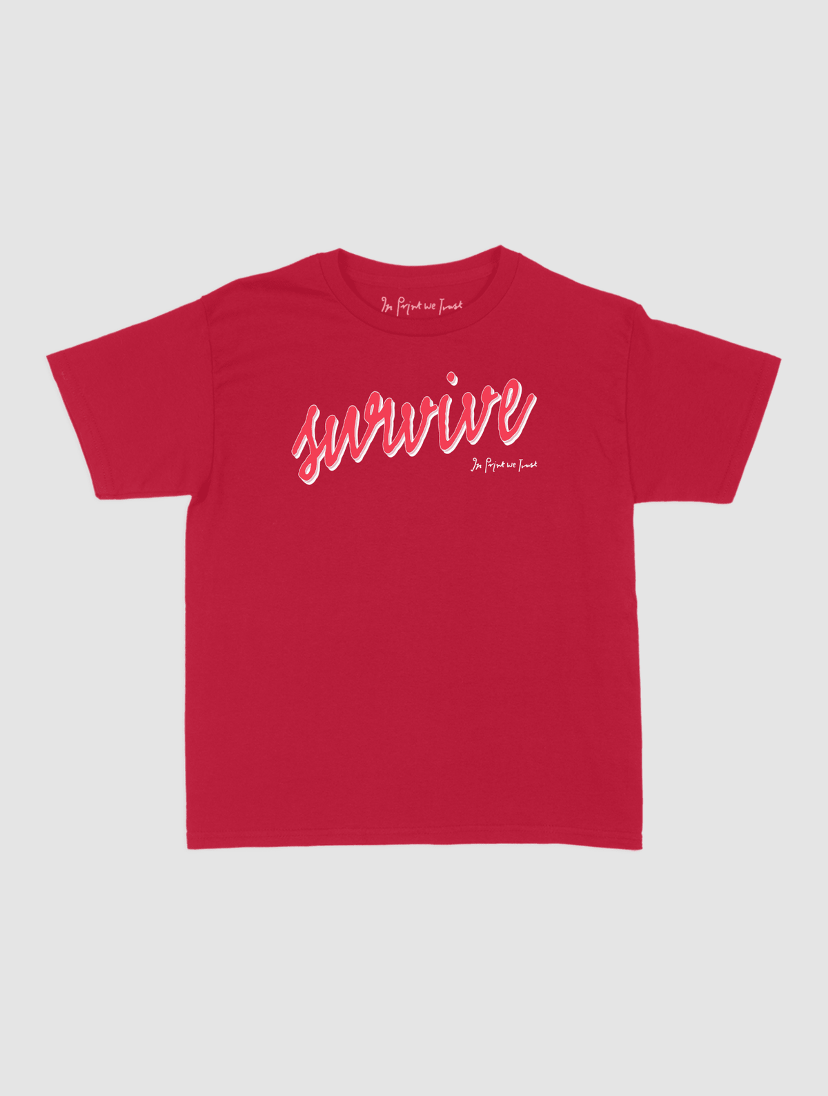 survive baby tee - In Print We Trust
