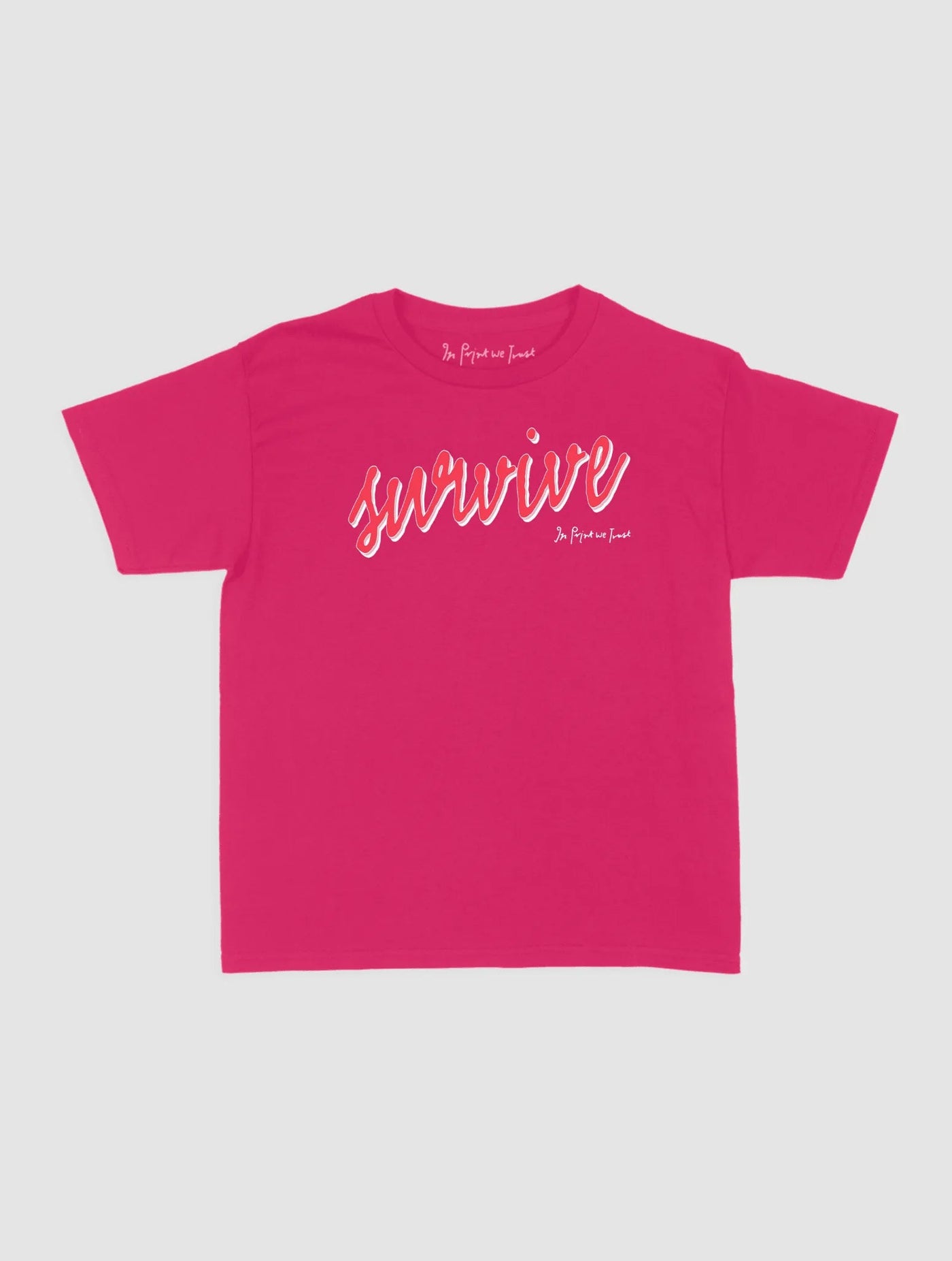survive baby tee - In Print We Trust